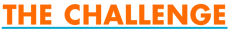 the-challenge-subhead.png the-challenge-subhead.png